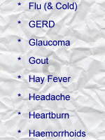 Flu & Cold; GERD; Glaucoma; Gout; Hay fever; Headache; Heartburn; Haemorrhoids